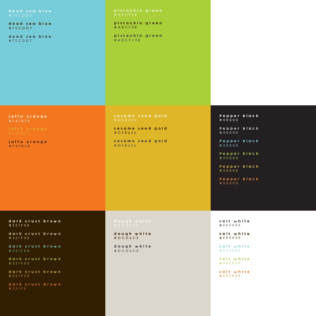 Grid of nine color swatches with names and hex codes: Dead Sea Blue #75CDD7, Pistachio Green #A8CF38, Jaffa Orange #F47820, Sesame Seed Gold #DEB626, Pepper Black #000000, Dark Crust Brown #321F00, Dough White #DCD6CE, Salt White #FFFFFF.